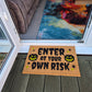 Doormat 60cm x 40cm - 'Enter At Your Own Risk'