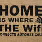 Doormat 60cm x 40cm - 'Home Is Where The WiFi Connects Automatically'